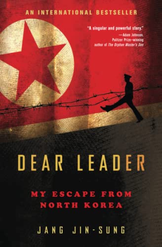 Dear Leader: My Escape from North Korea von 37 Ink