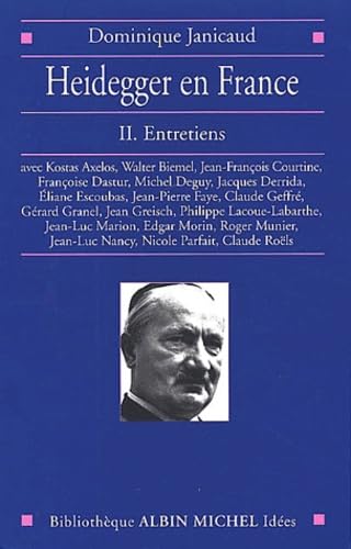 Heidegger En France - Tome 2: Entretiens (Collections Sciences - Sciences Humaines)
