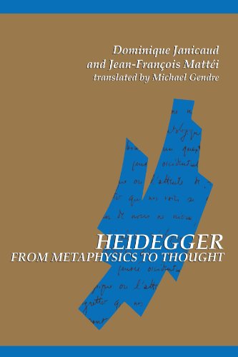Heidegger from Metaphysics to Thought (SUNY Series (Suny Series in Contemporary Continental Philosophy) von State University of New York Press