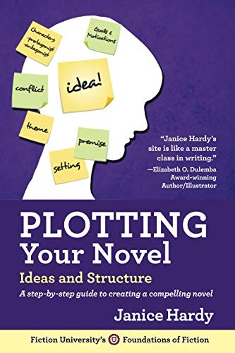 Plotting Your Novel: Ideas and Structure (Foundations of Fiction, Band 1) von ZQAZXH
