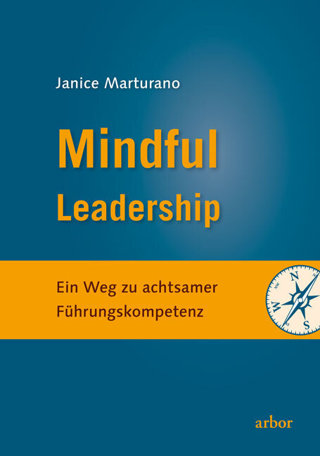 Mindful Leadership von Arbor Verlag