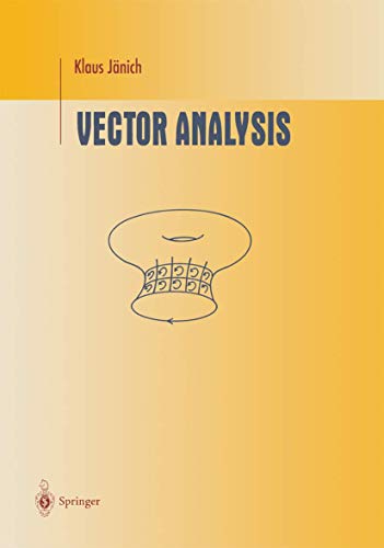 Vector Analysis (Undergraduate Texts in Mathematics) von Springer