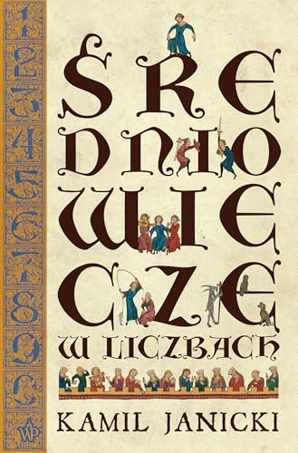 Średniowiecze w liczbach