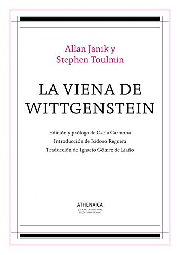La Viena de Wittgenstein (Estética y Teoría de las artes, Band 3) von Athenaica Ediciones Universitarias
