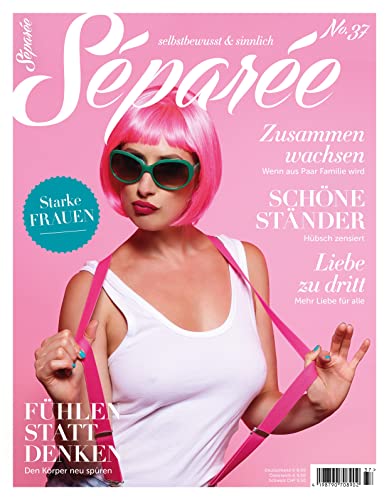 Séparée No. 37: selbstbewusst und sinnlich von NOVA MD