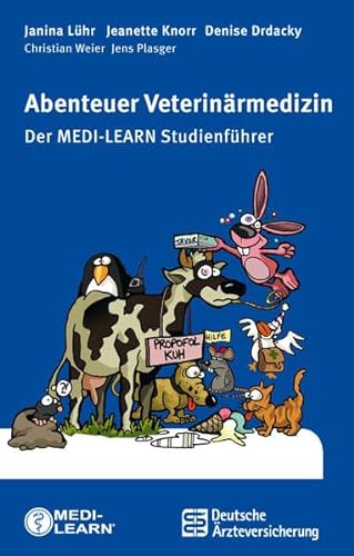 Abenteuer Veterinärmedizin - Der MEDI-LEARN Studienführer