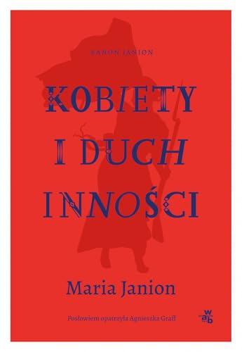 Kobiety i duch inności Kobiety i duch inności von W.A.B.