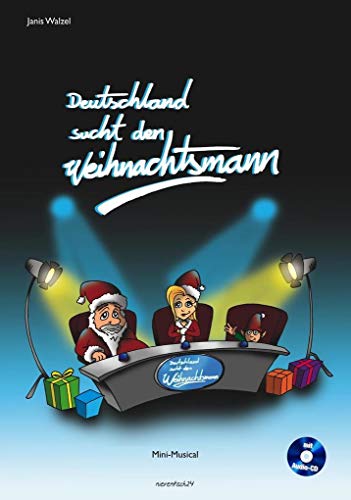 Deutschland sucht den Weihnachtsmann: Mini-Musical