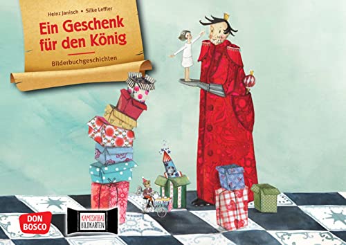 Ein Geschenk für den König. Kamishibai Bildkartenset: Entdecken - Erzählen - Begreifen: Bilderbuchgeschichten für das Erzähltheater. Eine Geschichte ... für unser Erzähltheater) von Don Bosco