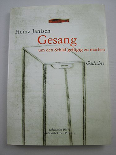 Gesang um den Schlaf gefügig zu machen: Gedichte: Lyrik