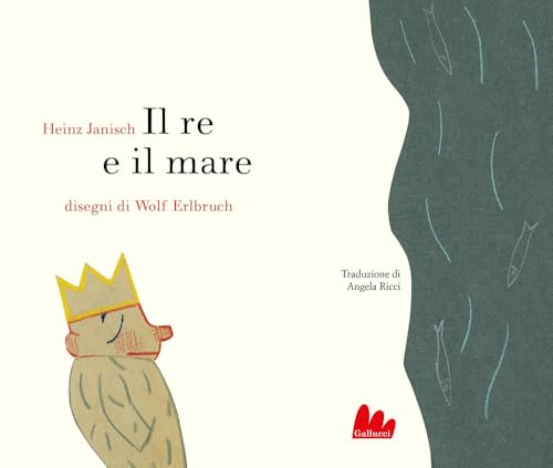 Il re e il mare (Gallerìa) von Gallucci