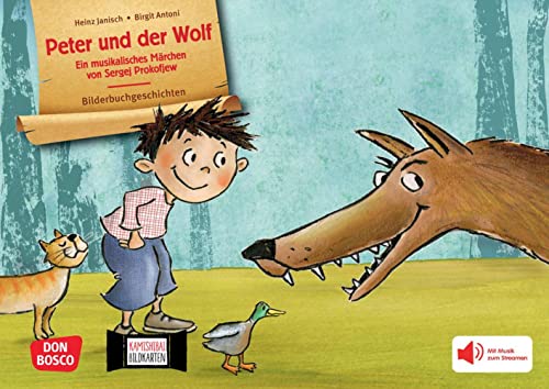 Peter und der Wolf. Ein musikalisches Märchen von Sergej Prokofjew. Kamishibai Bildkartenset: Entdecken - Erzählen - Begreifen: Bilderbuchgeschichten. ... für unser Erzähltheater)