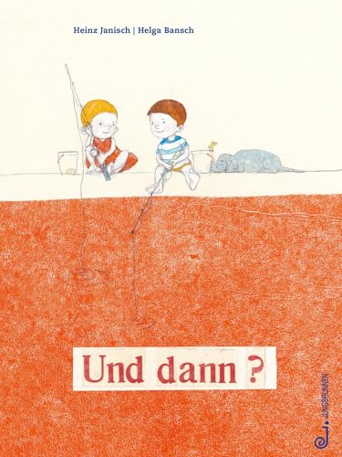 Und dann?: Bilderbuch ab 3 Jahren. Wie gehe ich mit Wut und Frust um? Gefühlswelt der Kinder im Mittelpunkt, wobei Freundschaft und Rückhalt ganz wichtig sind, um empathisch starke Gefühle aufzufangen von Jungbrunnen