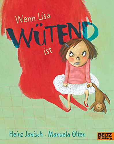 Wenn Lisa wütend ist: Vierfarbiges Bilderbuch (MINIMAX)