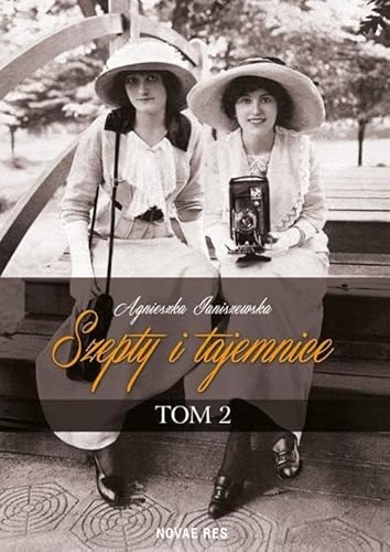 Szepty i tajemnice Tom 2