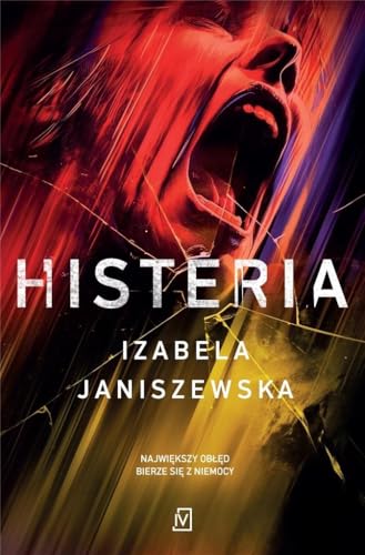 Histeria von Czwarta Strona