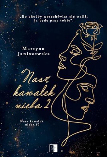 Nasz kawałek nieba (2) von NieZwykłe