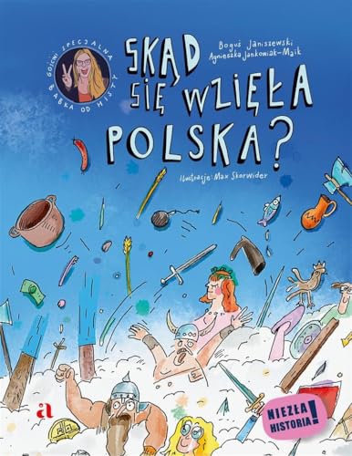 Skąd się wzięła Polska? von Agora