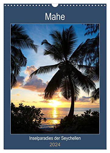 Mahe - Inselparadies der Seychellen (Wandkalender 2024 DIN A3 hoch), CALVENDO Monatskalender von CALVENDO
