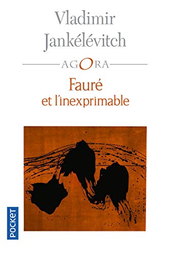 Fauré et l'inexprimable von Pocket