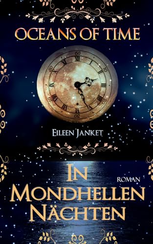 OCEANS of TIME - In mondhellen Nächten von Independently published