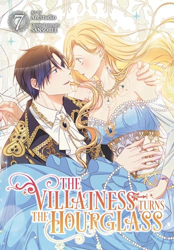 The Villainess Turns the Hourglass, Vol. 7 (Villainess Turns the Hourglass, 7) von Ize Press
