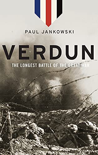 Verdun: The Longest Battle of the Great War von Oxford University Press, USA