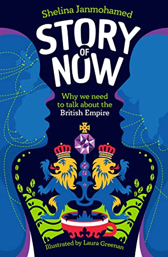 Story of Now: Let's Talk about the British Empire von Welbeck Children's Books