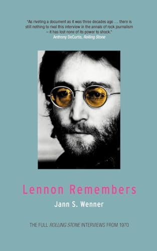 Lennon Remembers: The Full Rolling Stone Interviews from 1970