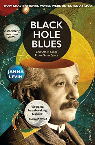 Black Hole Blues and Other Songs from Outer Space: Janna Levin