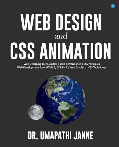 Web Design and CSS Animation von Blue Rose Publishers
