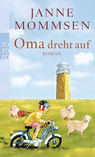 Oma dreht auf: Ein Föhr-Roman