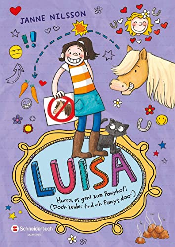 Luisa - Hurra, es geht zum Ponyhof! (Doch leider find ich Ponys doof): Lustiger Comicroman | Geschenk zur Einschulung | Für Fans von »Gregs Tagebuch« & »Mein Lotta-Leben« (Luisa / Comic Roman, Band 4)