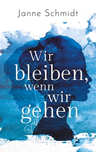 Wir bleiben, wenn wir gehen von Books on Demand