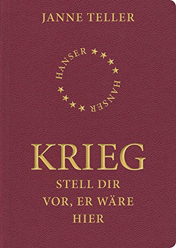 Krieg: Stell dir vor, er wäre hier