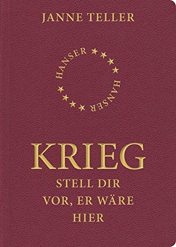 Krieg: Stell dir vor, er wäre hier von HANSER FACHBUCHVERLAG