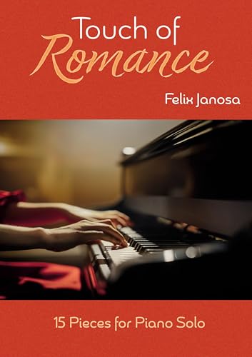 Touch of Romance: 15 Pieces for Piano Solo von BoD – Books on Demand