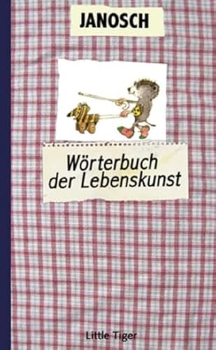 Das Wörterbuch der Lebenskunst