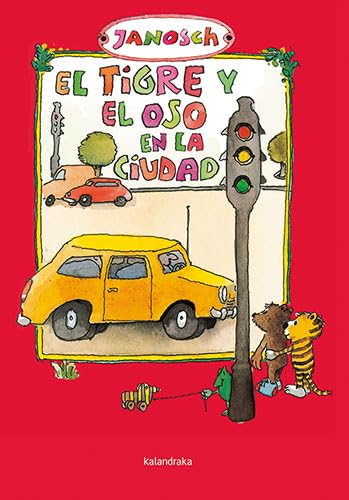 El tigre y el oso en la ciudad (Clásicos contemporáneos)