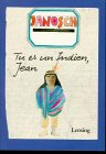 Janosch en français: Tu es un Indien, Jean Janosch en français: Tu es un Indien, Jean