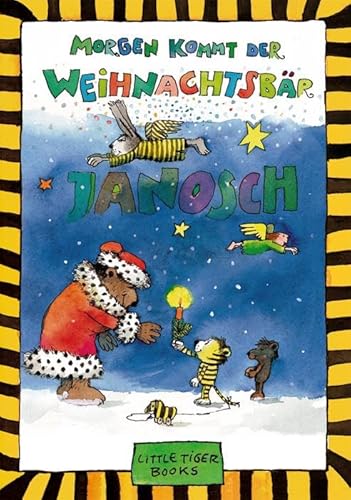 Morgen kommt der Weihnachtsbär (Little Tiger Books)