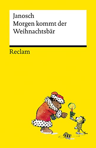 Morgen kommt der Weihnachtsbär: Janosch - 14312 (Reclams Universal-Bibliothek)