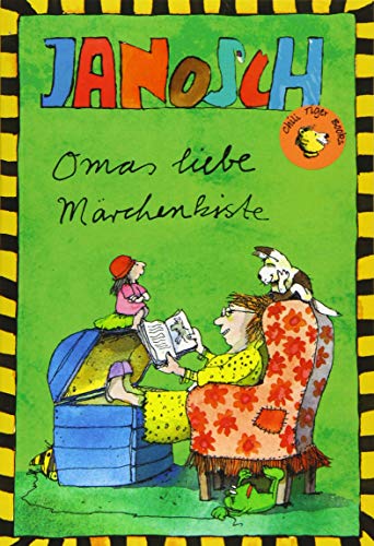 Omas liebe Märchenkiste (Chili Tiger Books: Tolle Texte und starke Illustrationen für neugierige Leserinnen und Leser zwischen 8 und 12 Jahren!)