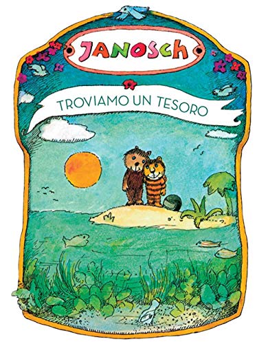 Troviamo un tesoro. Ediz. a colori (La biblioteca della Ciopi)