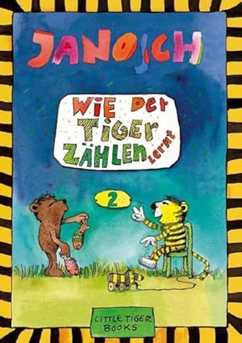 Wie der Tiger zählen lernt: Little Tiger Books