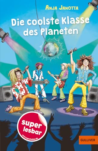 Die coolste Klasse des Planeten (Super lesbar) von Beltz