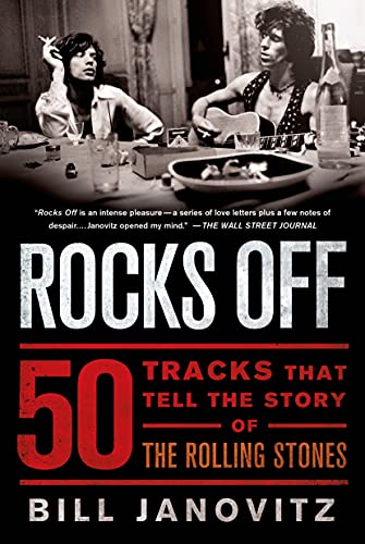 ROCKS OFF: 50 Tracks That Tell the Story of the Rolling Stones