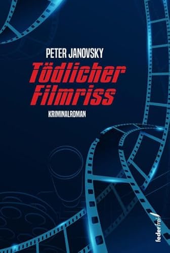 Tödlicher Filmriss
