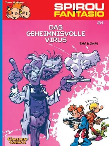 Spirou und Fantasio 31: Das geheimnisvolle Virus: Spannende Abenteuer für Mädchen und Jungen ab 8 (31) von Carlsen Verlag GmbH