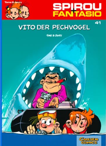 Spirou und Fantasio 41: Vito der Pechvogel: Spannende Abenteuer für Mädchen und Jungen ab 8 (41) von Carlsen Verlag GmbH